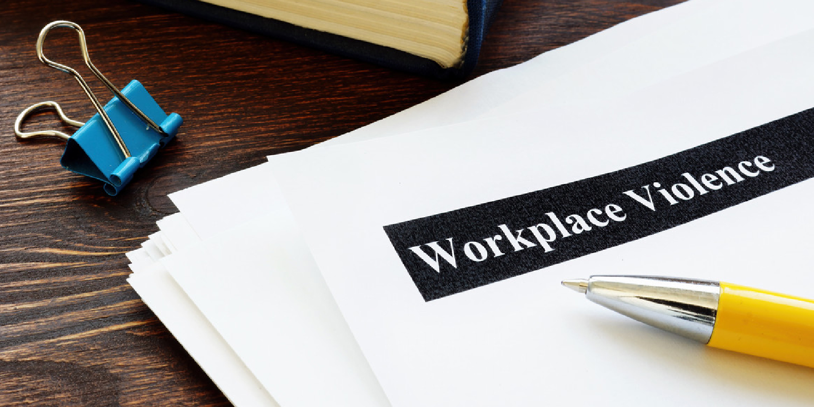 Workplace violence paperwork